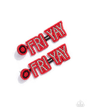 Load image into Gallery viewer, ITS FRIDAY - RED